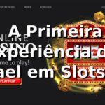 🎰 A Primeira Experiência de Rafael em Slots no win757 🎰 A Primeira Experiência de Rafael em Slots no win757